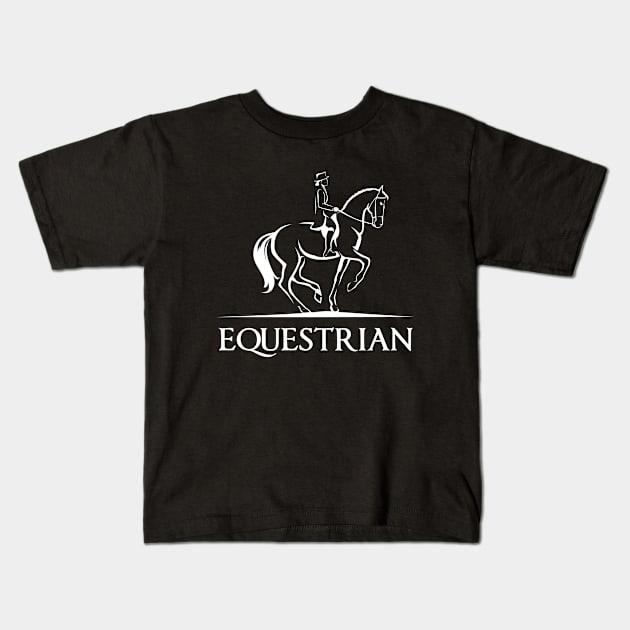 EQUESTRIAN Kids T-Shirt by Horse Holic